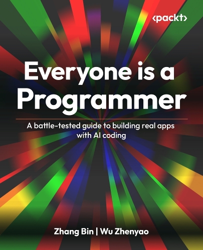 Everyone Is a Programmer