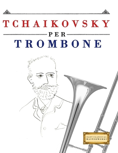 Tchaikovsky per Trombone