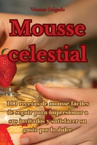 Mousse celestial