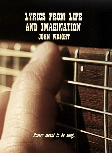 Lyrics From Life And Imagination