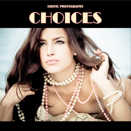 Choices