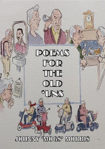 Poems For the Old 'Uns