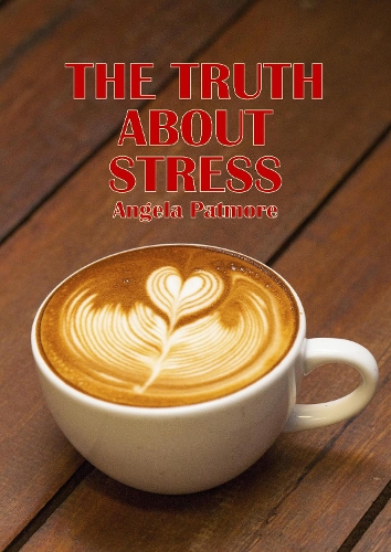 The Truth Of Stress