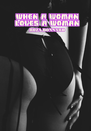 When A Woman Loves A Woman