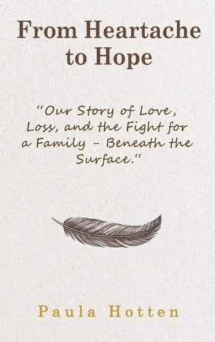 From Heartache to Hope