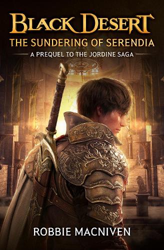 Black Desert: The Sundering of Serendia