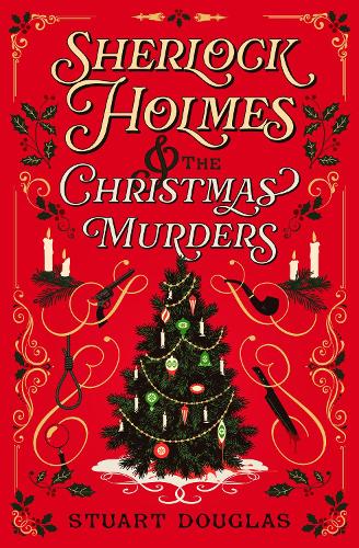 Sherlock Holmes and the Christmas Murders