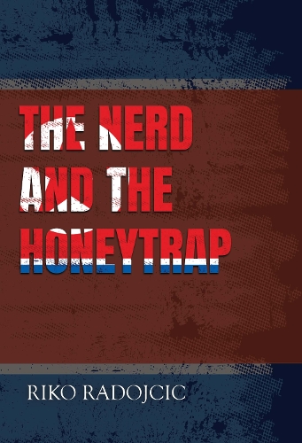 The Nerd and the Honeytrap