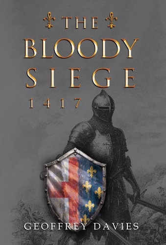 The Bloody Siege, 1417