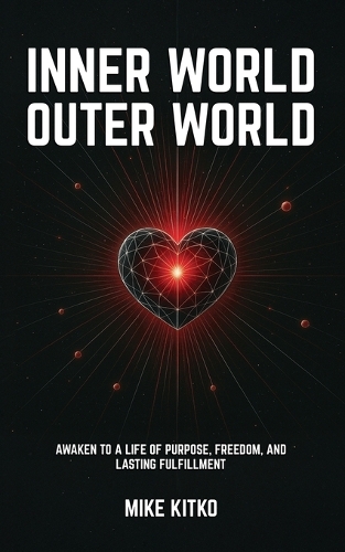 Inner World, Outer World