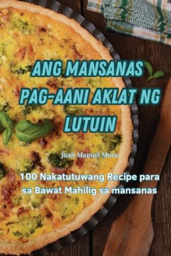 Ang Mansanas Pag-Aani Aklat Ng Lutuin