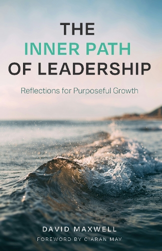 The Inner Path of Leadership