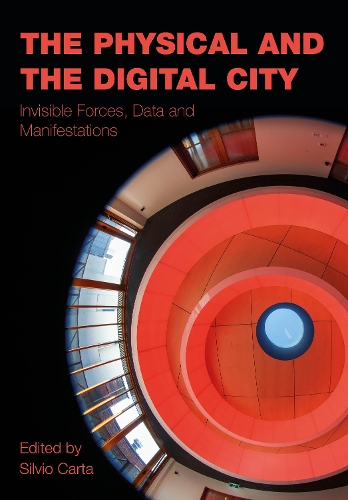 The Physical and the Digital City