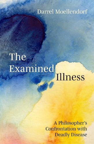 The Examined Illness