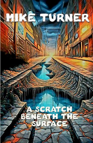 A Scratch Beneath The Surface
