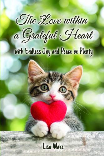 The Love Within a Grateful Heart