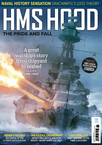 HMS Hood: the Pride & the Fall