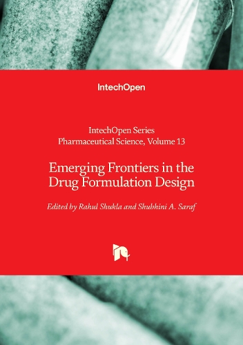 Emerging Frontiers in the Drug Formulation Design
