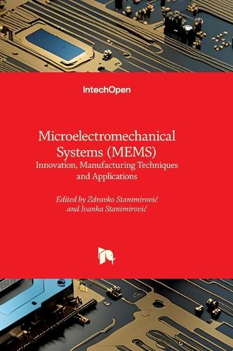 Microelectromechanical Systems (MEMS)