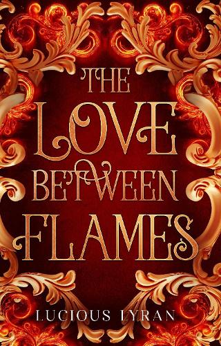 THE LOVE BETWEEN FLAMES