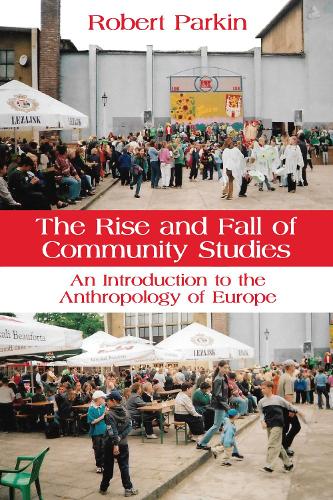 The Rise and Fall of Community Studies