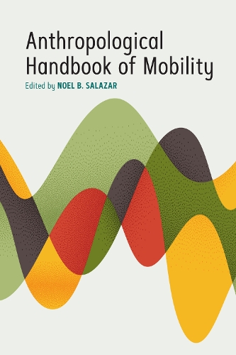 Anthropological Handbook of Mobility