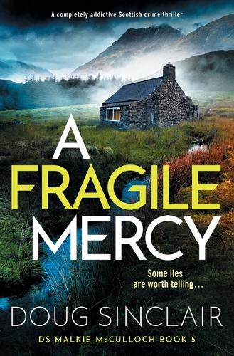 A Fragile Mercy