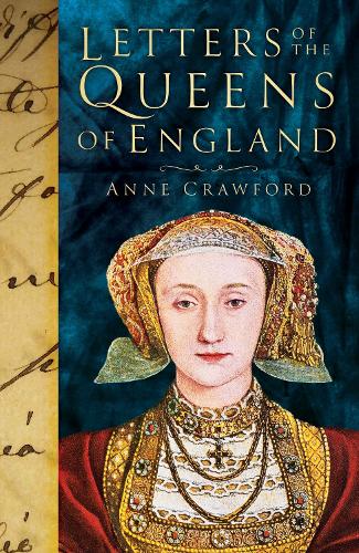 Letters of the Queens of England