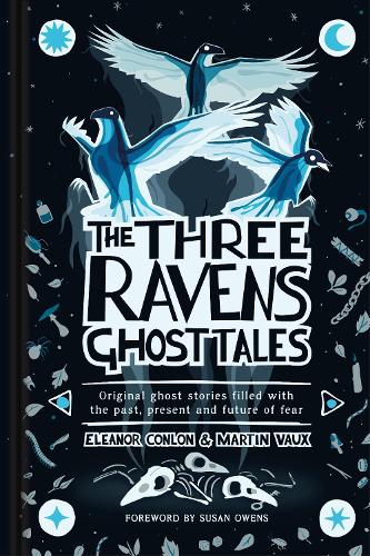 The Three Ravens Ghost Tales