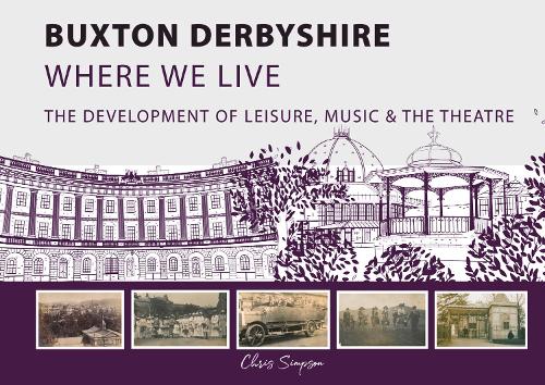 Buxton Derbyshire Where We Live