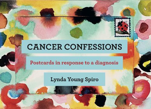 Cancer Confessions