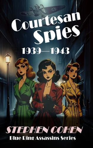 Courtesan Spies