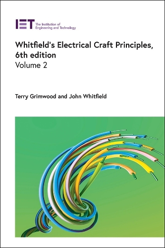 Whitfield's Electrical Craft Principles Volume 2