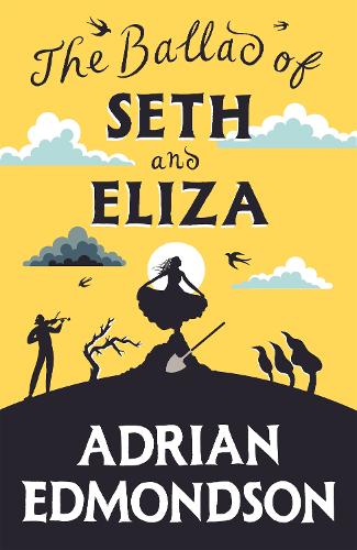 The Ballad of Seth and Eliza
