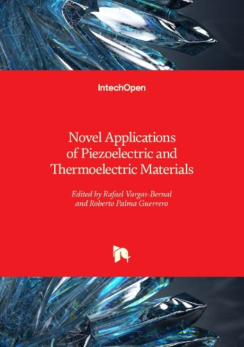 Novel Applications of Piezoelectric and Thermoelectric Materials