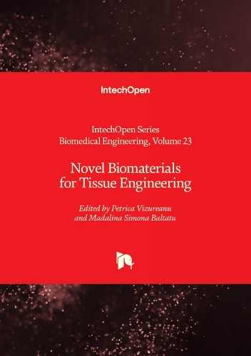Novel Biomaterials for Tissue Engineering