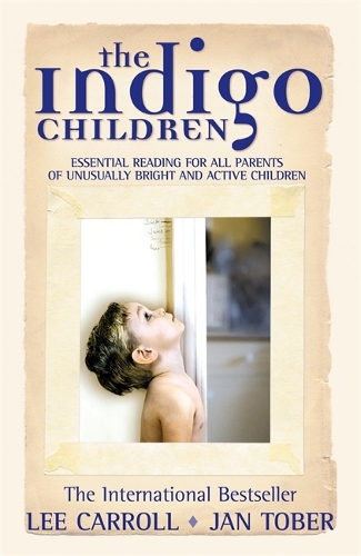 The Indigo Children