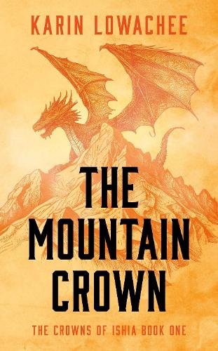 The Mountain Crown Volume 1