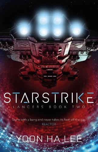 Starstrike: 2026 Locus Award Winner! Volume 2