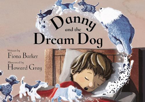 Danny and the Dream Dog