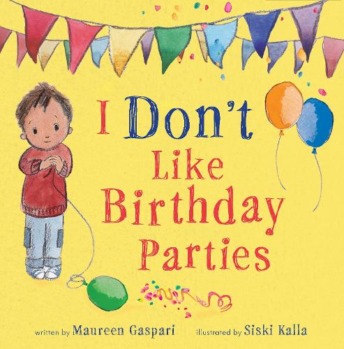 I Don't Like Birthday Parties (UK)