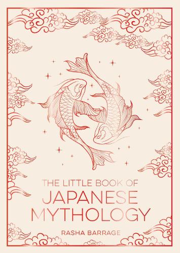 The Little Book of Japanese Mythology