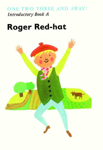 Introductory Reader A: Roger Red-hat
