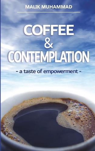 Coffee & Contemplation