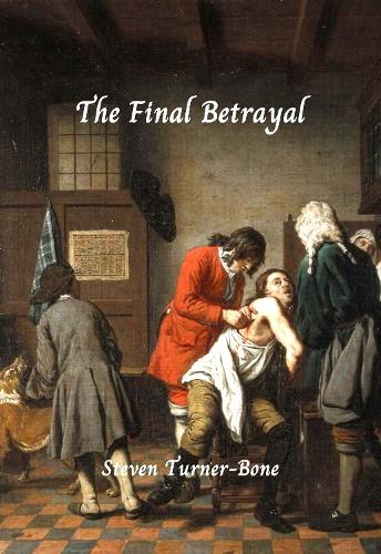 The Final Betrayal