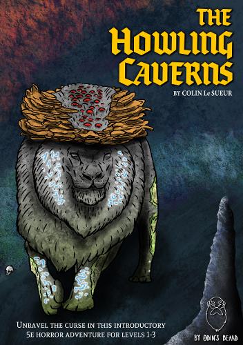 The Howling Caverns