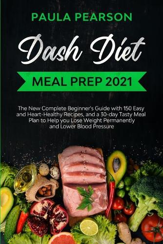Dash diet meal prep 2021