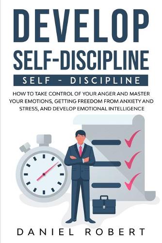 Develop Self Discipline