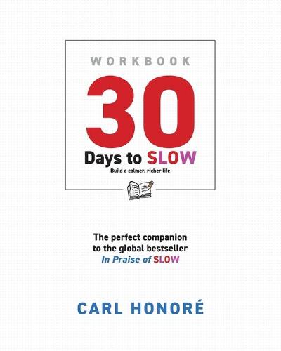 30 Days to Slow Workbook