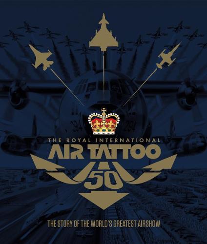 The Royal International Air Tattoo 50
